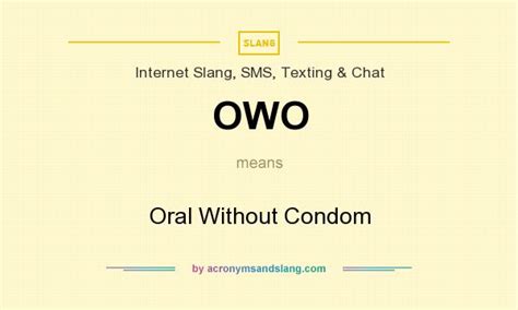 OWO - Oral without condom Whore Ulft